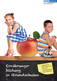 Titelblatt Leitfaden Titelblatt "Leitfaden Gesunde Ernährung"
Junge und Mädchen sitzen auf einem Apfel
