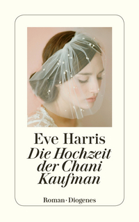 Buchcover Eve Harris, Die Hochzeit der Chani Kaufmann