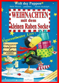 Plakat Welt der Puppen
Weihnachten mit dem kleinen Raben Socke
