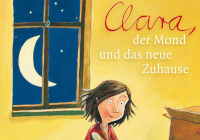 Buchcover: Clara, der Mond und das neue Zuhause