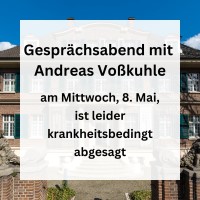 Vor der Fassade der Villa ten Hompel steht als Text: Gesprächsabend mit Andreas Voßkuhle am Mittwoch, 8. Mai, ist leider krankheitsbedingt abgesagt